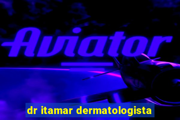 dr itamar dermatologista